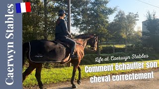 🇫🇷 Comment bien échauffer un cheval  Caerwyn Stables [upl. by Norok]