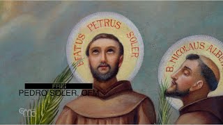 Fr Pedro Soler  Los santos Martires de Damasco [upl. by Adler]