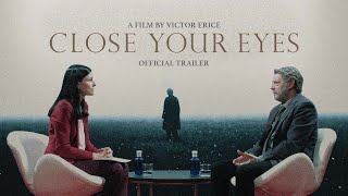 Close Your Eyes 2023  Trailer  Victor Erice [upl. by Sibilla]