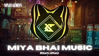 MIYA BHAI SONG  RUHAAN ARSHADV1 MYRADIOS music channel [upl. by Gotthard988]