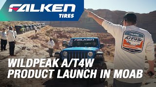 Falken Tires debuts WILDPEAK AT4W in Moab Utah [upl. by Drawyeh]