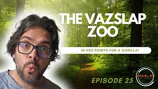 PLANET ZOO  EP 25  VAZSLAP ZOO  10 000 POINTS FOR A GORILLA [upl. by Hgielyak779]