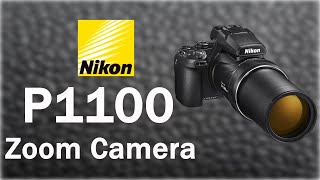 Nikon Coolpix P1100 Leaked Specs [upl. by Ettevi629]