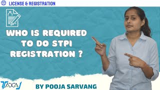 Who is Required To Do STPI Registration  Difference between STPI and NonSTPI [upl. by Airehtfele]