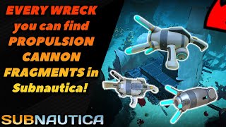 The BEST Locations for Propulsion Cannon Fragments in Subnautica [upl. by Noreik]