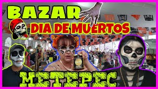 gran bazar Metepec dia de muertos [upl. by Ashla]