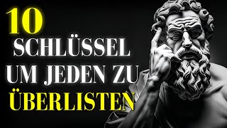 10 stoische Schlüssel mit denen Sie alle anderen überlisten Stoizismus [upl. by Akahs]