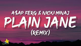 AAP Ferg Nicki Minaj  Plain Jane Remix Lyrics [upl. by Fornof]