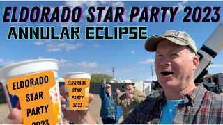 Eldorado Star Party 2023  ANNULAR ECLIPSE [upl. by Gaulin]