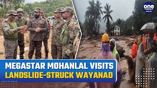 Wayanad Landslides Actor Mohanlal Visits to Landslide Zone in Army Uniform Assists in Rescue [upl. by Imalda428]