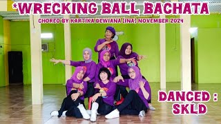 Wrecking Ball Bachata Line dance Choreo  by Kartika Dewiana INA SKLD linedancer [upl. by Elttil176]