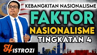 SEJARAH TINGKATAN 4  Bab 2  Faktor Kemunculan Nasionalisme [upl. by Adest]