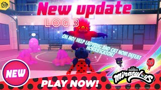 UPDATE LOG 6 amp HORRIFICATOR  Miraculous ROBLOX OFFICIAL GAME 🐞 [upl. by Bertina111]