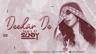 Deedar De Remix  Chhalaang  Deejay Sandy [upl. by Nemad]