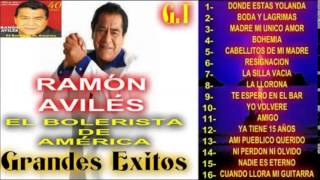 Ramon Aviles Grandes Exitos Boleros [upl. by Bettye998]