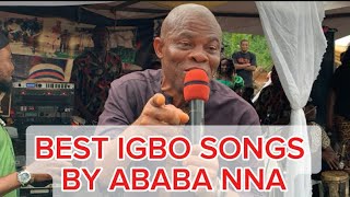 BEST IGBO SONGS BY ABABA NNA [upl. by Ailgna]