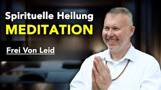 Ein Leben ohne Leid 🧘‍♂️ Beruhigende Meditation [upl. by Egres448]