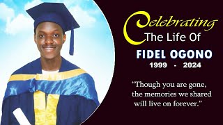 In Loving memory of Fidel Ogono [upl. by Atiuqihc639]