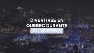 Divertirse en Quebec durante el invierno [upl. by Truscott]