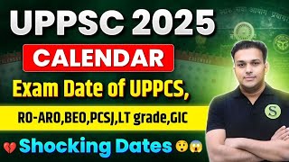 uppsc latest news 💔 2025 Calendar 😲 Exam date RO ARO BEO up pcs j LT Grade GIC  uppcs New VACANCY [upl. by Uolyram]