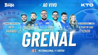 AO VIVO  GRENAL  JORNADA DO BAGÉ  DIRETO DO BEIRA RIO [upl. by Jallier]