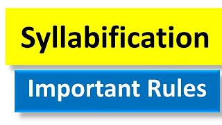 What is Syllabification  Syllabification Rules with Examples [upl. by Kluge589]