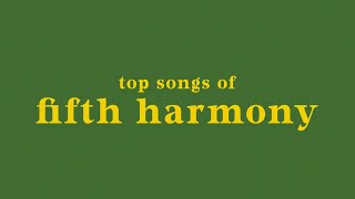 top 15 fifth harmony songs [upl. by Braunstein]