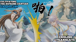 Cultivating The Supreme Dantian  Reborn to be a Supreme Emperor  Chapter 299  English Translate [upl. by Gintz658]