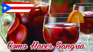 Como Hacer Sangria Receta Boricua [upl. by Oryaj]