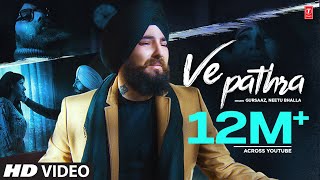 Ve Pathra Gursaaz Neetu Bhala Full Song B Praak  Jaani  Latest Punjabi Songs 2019 [upl. by Bohaty]