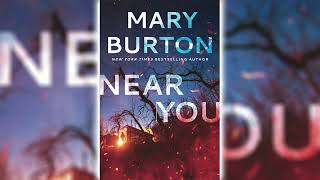 Near You By Mary Burton🎧📖 Mystery Thriller amp Suspense Audiobook [upl. by Jerusalem]