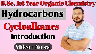 Introduction of cycloalkanes  Hydrocarbons  Organic chemistry bsc 1st year [upl. by Akemrehs]