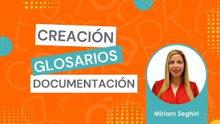 Gestión de la documentación y creación de glosarios  Trágora Formación [upl. by Joaquin403]