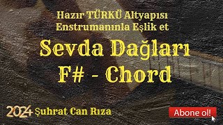 Sevda Dağları  Ayrılık Tireni  TÜRKÜ Altyapısı  F  Chord [upl. by Ardnasirk]