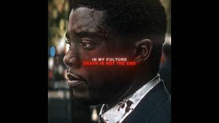 quotIn my cuture death is not the endquot  Chadwick Boseman Black panther edit  all the stars Slowed [upl. by Vahe]