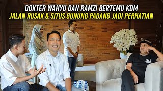 DOKTER WAHYU BUPATI DAN RAMZI BERTEMU KDM  KERUSAKAN JALAN DAN SITUS GUNUNG PADANG JADI PERHATIAN [upl. by Renny431]