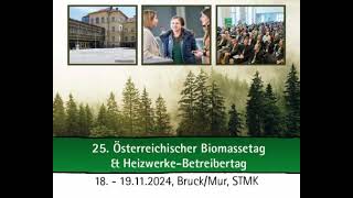 25 Österreichischer Biomassetag amp HeizwerkeBetreibertag [upl. by Demp]