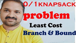 01 Knapsack Problem using Least Cost Branch and Bound  LCBB   Design and Analysis of Algorithms [upl. by Nednal]