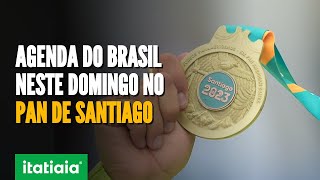 VEJA A AGENDA DOS BRASILEIROS NAS COMPETIÇÕES DESTE DOMINGO NOS JOGOS PAN AMERICANOS DE SANTIAGO [upl. by Hemetaf]