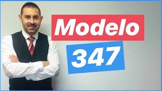 📑🖊 ¿Qué es el MODELO 347  que es y como rellenar  🤔 [upl. by Elmo]