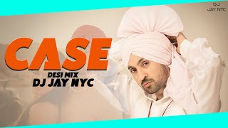 CASE Desi Mix  Diljit Dosanjh  DJ JAY NYC  Ghost  Latest Punjabi Song Mix 2023 [upl. by Aromat]