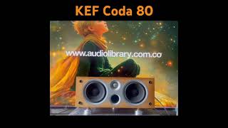 KEF Coda Center Speaker hifi amply dts hometheater edm kefaaudio [upl. by Beverie387]