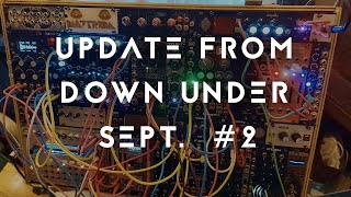 Update from Down Under Sept 2024 2 modularmusic eurorack [upl. by Ysteb392]