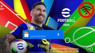 DownloadeFootballPES2025MobilePATCHOBBAPKDATADownloadForAndroidIosOffline [upl. by Adnawat]