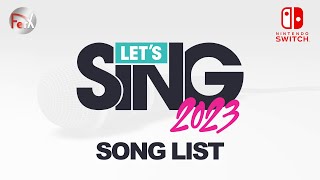 Lets Sing 2023  Song List  DLC Nintendo Switch [upl. by Merwin549]