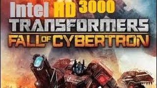 Intel HD 3000TransformersFall Of Cybertron Gameplay [upl. by Rothwell]