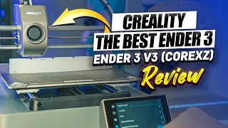 Creality Ender 3 V3 CoreXZ 3D Printer Review [upl. by Zendah]