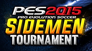 PES 2015 SIDEMEN TOURNAMENT  Vs TBJZL [upl. by Prior]