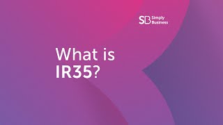 What is IR35 – IR35 explained for selfemployed people [upl. by Ayouqat]