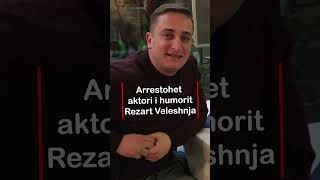 Arrestohet aktori Rezat Veleshnja 👮‍♀️ shorts shahmat rezartveleshnja [upl. by Housen]